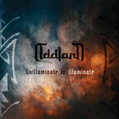 Oddland Unilluminate To Illuminate